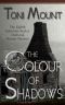 [Sebastian Foxley Medieval Mystery 01] • The Colour of Shadows · A Sebastian Foxley Medieval Murder Mystery (Sebastian Foxley Medieval Mystery Book 8)